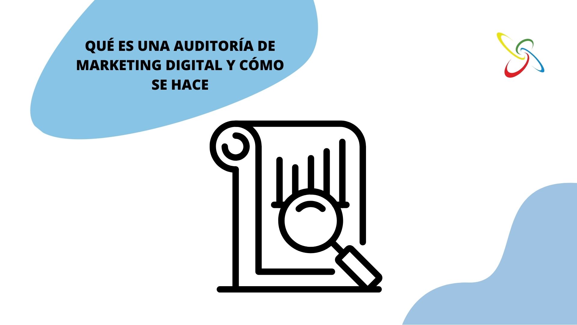 Auditoría De Marketing Digital Qué Es Y Cómo Se Hace 3870